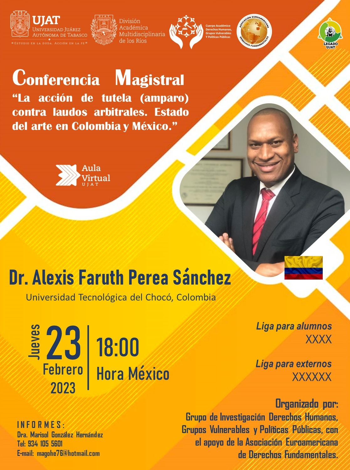 Conferencia Magistral "La acción de tutela (amparo) contra laudos arbitrales. Estado del arte en Colombia y México"